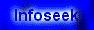 Infoseek